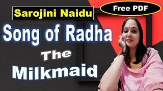 Song of Radha the Milkmaid by Sarojini Naidu I Full explained हिंदी में