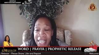 WORD  PRAYER  PROPHETIC INTERCESSION - MARCH 26 2024 WITH APOSTLE MISTY HOLMES DORSEY