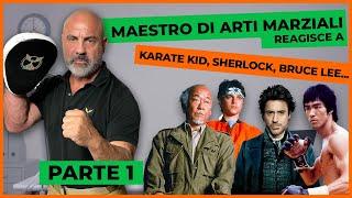 MAESTRO DARTI MARZIALI reagisce a SHERLOCK HOLMES KARATE KID IPMAN... - Parte 1⎮ Slim Dogs