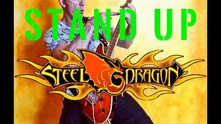 Steel Dragon - Stand Up - Guitar Cover