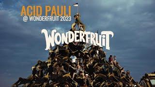 acid pauli @ wonderfruit 2023 - polygon live