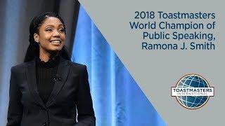 2018 Toastmasters World Champion of Public Speaking Ramona J. Smith