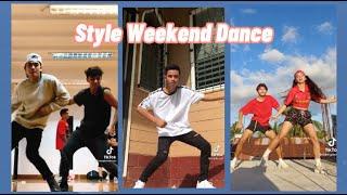 Style Weekend Dance Challenge  The Vibe tho  Tiktok Compilation 2021