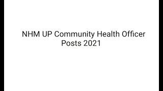 NHM UP Community Health Officer Posts 2021   797 Vacancies