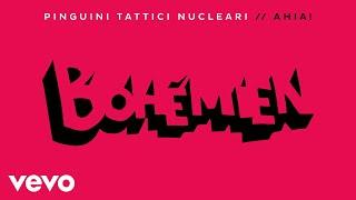 Pinguini Tattici Nucleari - Bohémien