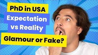 Real truth of PhD in USA  PhD abroad expectation vs reality  easy or difficult?