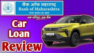 Bank Of Maharashtra Car Loan Review  Bank Of Maharashtra Car Loan Kaise Apply Karen Full Process