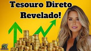 Descubra Tudo Sobre Tesouro Direto e Invista Melhor