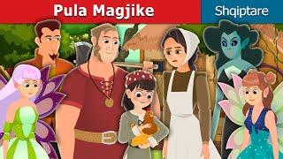 Pula Magjike  Enchanted Hen Story  Perralla Shqip @AlbanianFairyTales