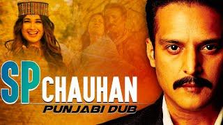 SP Chauhan_Jimmy Shergill_New Punjabi Dubbed Movie_Full HD Punjabi Movies@shemaroopunjabi