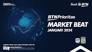 BTN   MARKET BEAT Edisi Januari 2024