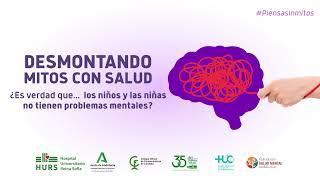 Desmontando mitos con salud - ¿Es verdad que los niños y las niñas no tienen problemas mentales?