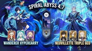 Spiral Abyss 4.7 - C0 Wanderer Hypercarry & C1 Neuvillette Triple Geo  Genshin Impact