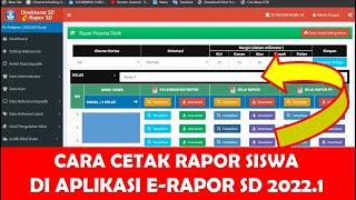 CARA CETAK RAPOR SISWA DI E RAPOR SD 2022 KURIKULUM MERDEKA