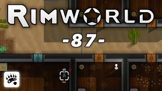 RimWorld - 87 - Neuzugänge • Lets Play RimWorld deutsch Alpha 5