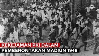 Kekejaman PKI di Madiun 1948