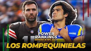 Browns y Rams... los más peligrosos - POWER RANKINGS NFL 2024 Semana 18