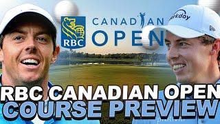 Course Preview - 2023 RBC Canadian Open  Oakdale Golf & Country Club Breakdown with Gsluke DFS
