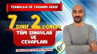 7.Sınıf Teknoloji ve Tasarım 2. Dönem 1. Sınav Sorularının Çözümü