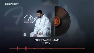 Mehraad Jam - Hey OFFICIAL TRACK  مهراد جم - هی