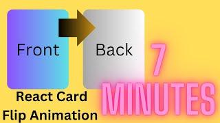 Make a React.JS card flip animation in 7 minutes or your money back