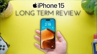 iPhone 15 Long Term Review - One of the Best