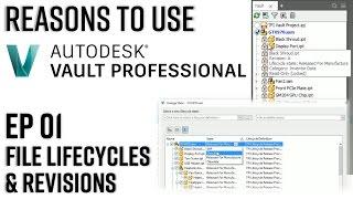 Reasons to use Vault Professional Episode 1