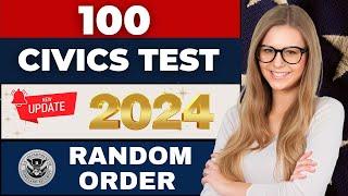 New 100 Civics Questions and Answers in random order & Simplest Answers.