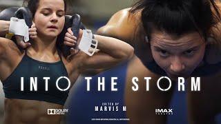 INTO THE STORM - Powerful Motivational Video