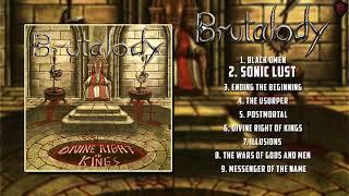 Brutalody - Divine Right of Kings Full Album 2020