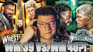 WIRD WRESTLEMANIA 40 BESSER ALS WRESTLEMANIA 39?  WRESTLEMANIA 40 PREDICTION