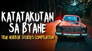 KATATAKUTAN SA BYAHE  True Horror Stories Compilation