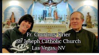 Meet Father Courtney Krier...One Tough Priest One Tough Parish