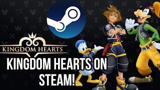 The KINGDOM HEARTS Series is FINALLY Coming TO STEAM
