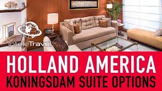 Holland America Koningsdam Suites  Tour of Vista Suite Neptune Suite and Pinnacle Suite