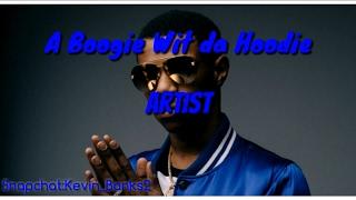 A Boogie Wit da Hoodie-Artist Official Lyrics