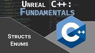 UE5 C++ Fundamentals Structs And Enums