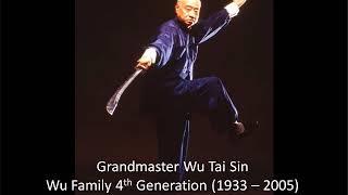 Grandmaster Wu Tai Sin - Wu Style tai chi chuan Sabre Form