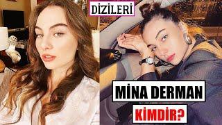 Mina Derman Kimdir? Dizileri  Ben Bu Cihana Sığmazam Suna Aslında Kim?