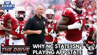 NC State Coach Dave Doeren Explains App State Cancellation  The Drive with Josh Graham ACC Kickoff