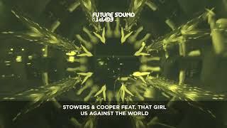 Stowers & Cooper & That Girl - Us Against The World