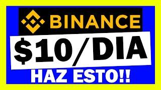  $10 DÓLARES AL DÍA con BINANCE GRATIS  Cómo GANAR DINERO en BINANCE RÁPIDO 2024