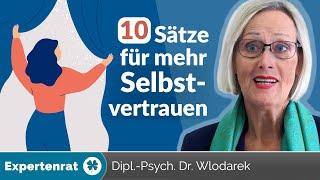 10 Sätze für mehr Selbstvertrauen – So beeinflussen Sie Ihre Gedanken und polen Ihr Denken positiv