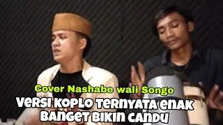 COVER SHOLAWATNASHABE WALI SONGO VERSI KOPLO BIKIN MELONGO