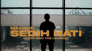 SEDIH HATI - Malique Ibrahim Music Video cover version