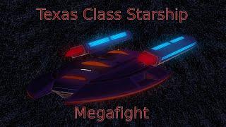 Texas Class Megafight New ship