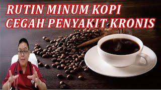 SECANGKIR KOPI SEHARI JAUHKAN PENYAKIT KRONIS SEUMUR HIDUP