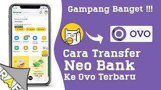 Mudah  Cara Transfer Bank Neo Ke Ovo