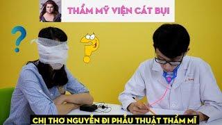 KHI CHỊ THƠ ĐI PHẪU THUẬT THẨM MỸ