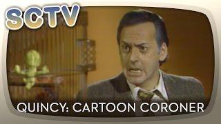SCTV - Quincy Cartoon Coroner
